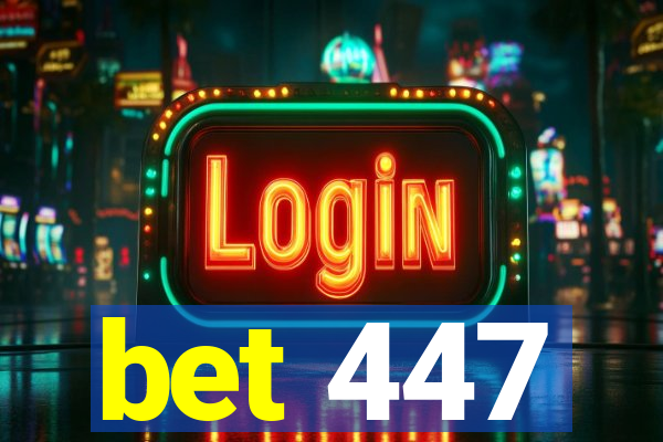 bet 447